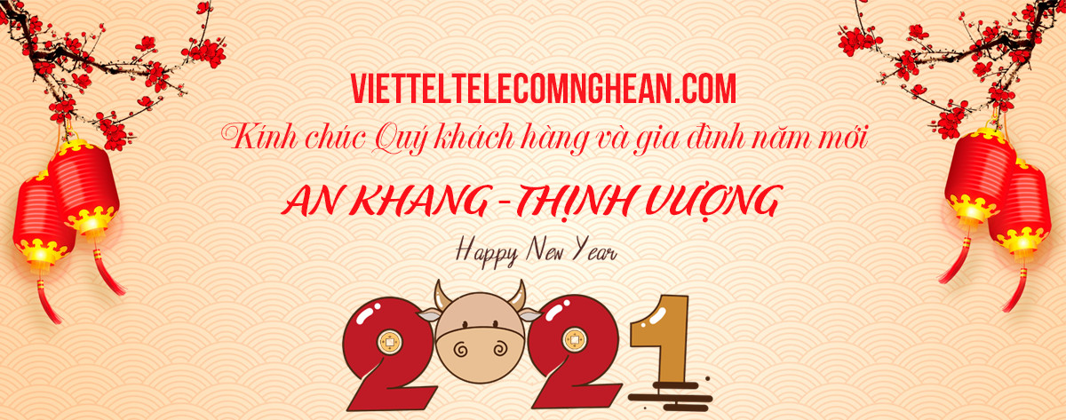 Viettel telecom NghệAn happy new year - chúc mừng năm mới 2021